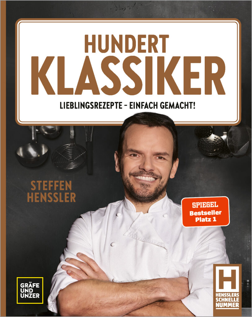 „HUNDERT KLASSIKER“ von Steffen Henssler